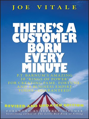 cover image of There's a Customer Born Every Minute